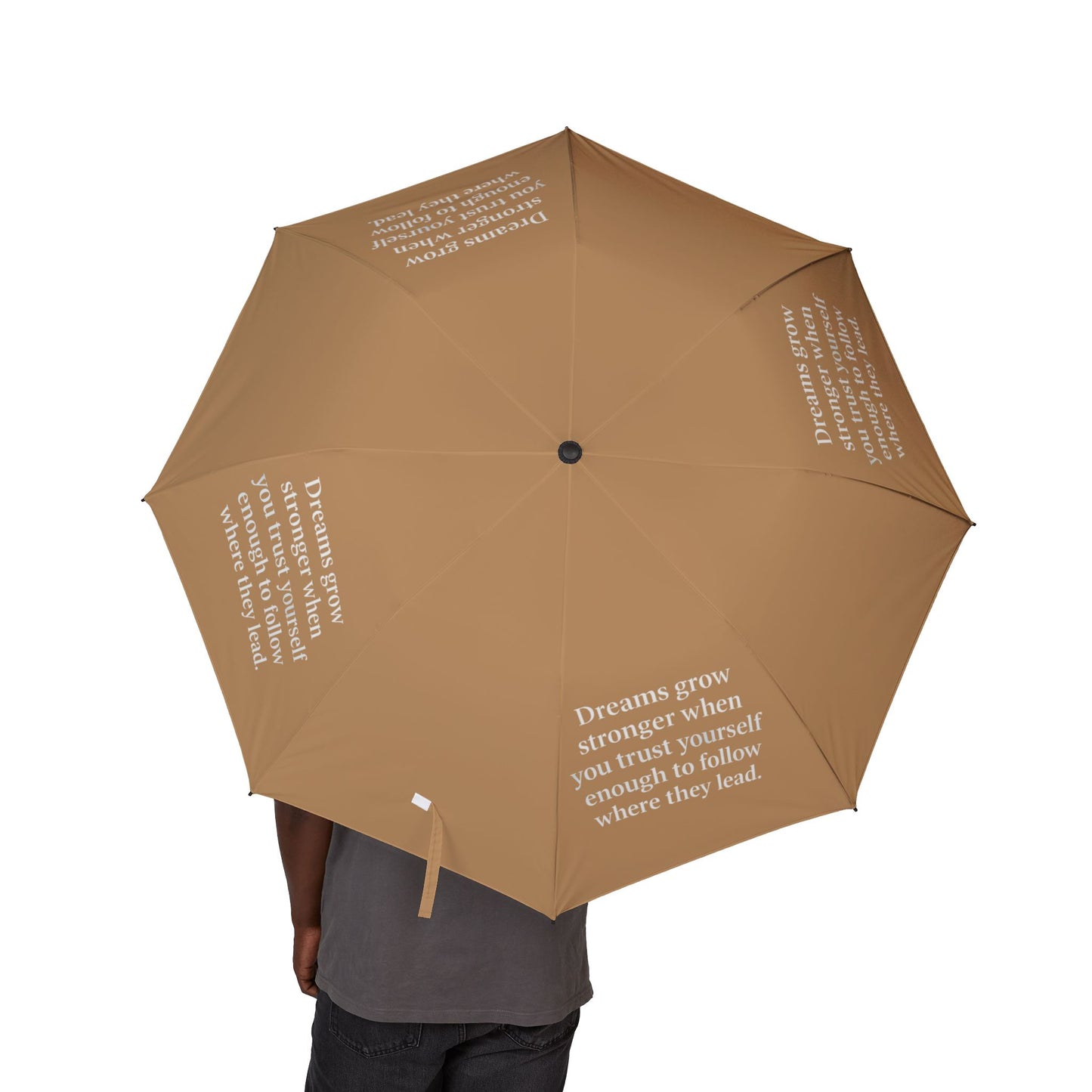 "Dreams Grow Stronger" — Tan Semi-Automatic Foldable Umbrella