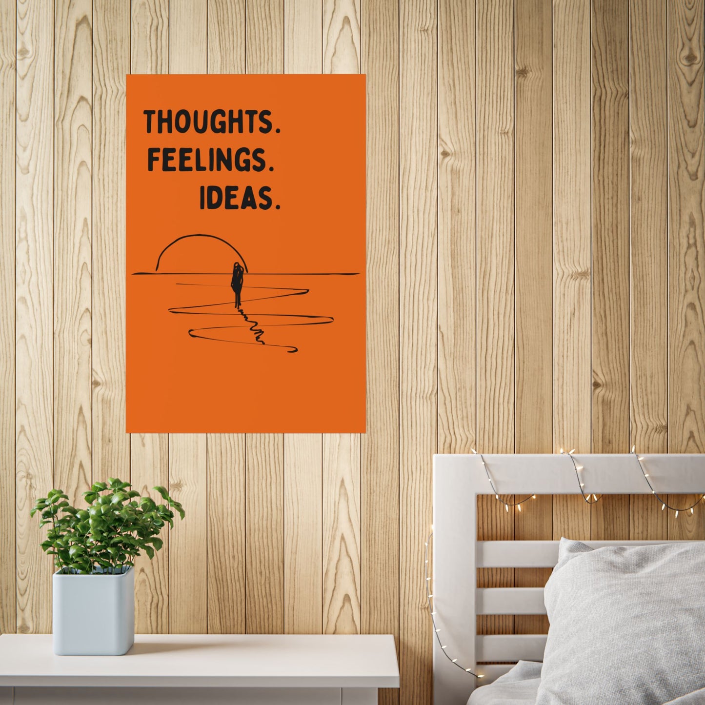 Thoughts. Feelings. Ideas. — Motivational Wall Art