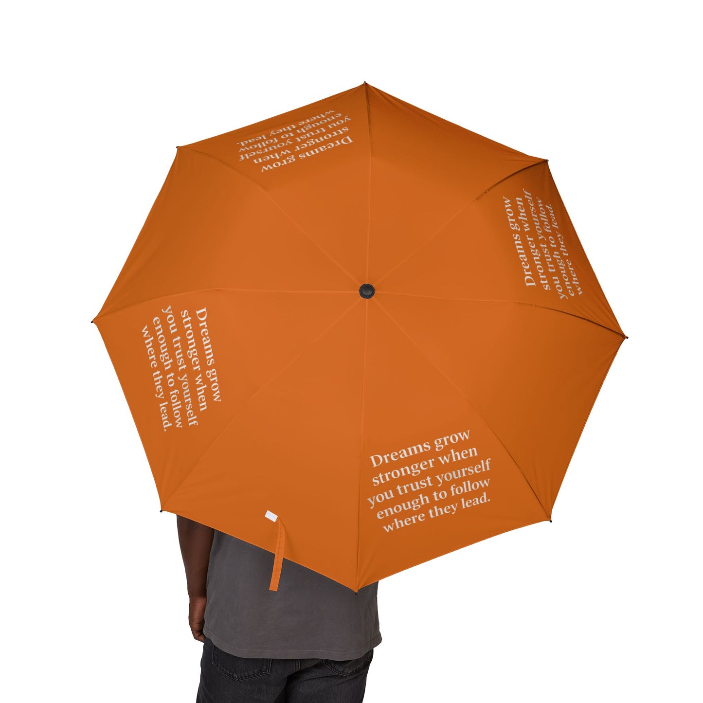 "Dreams Grow Stronger" — Orange Semi-Automatic Foldable Umbrella
