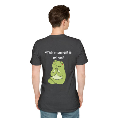 "This Moment Is Mine" — Unisex Softstyle Tee (White Print)