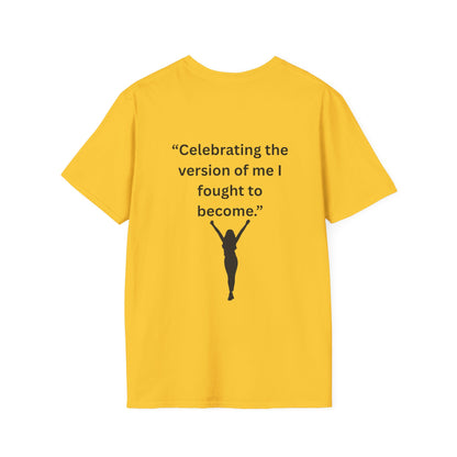 "Celebrating The Version of Me" — Empowered Woman Unisex Softstyle Tee (Black Print)