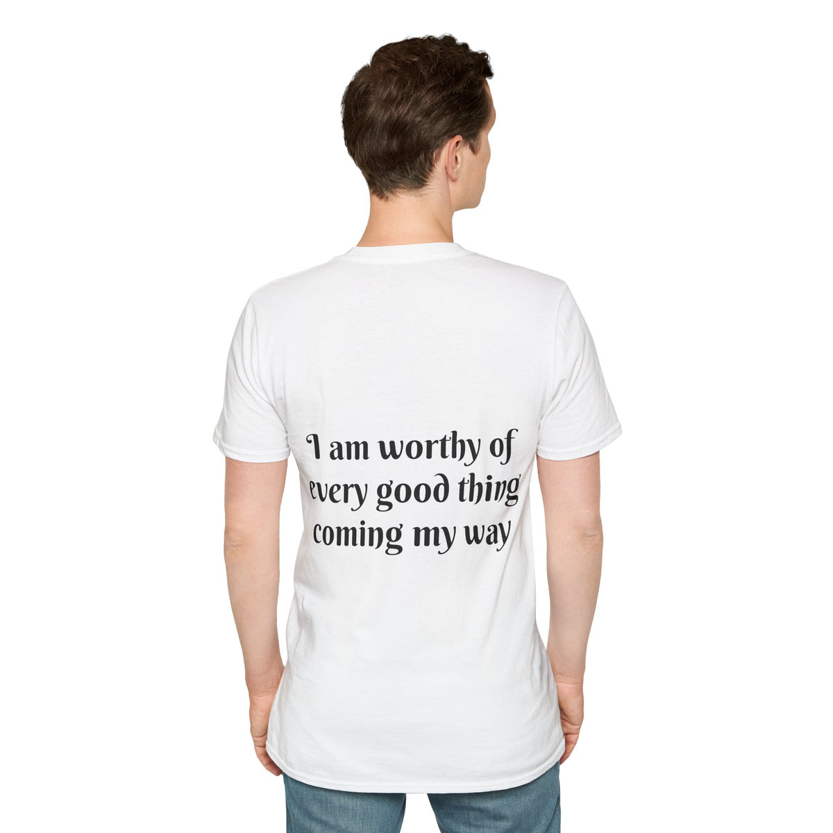 "I Am Worthy of Every Good Thing Coming My Way" — Unisex Softstyle T‑Shirt
