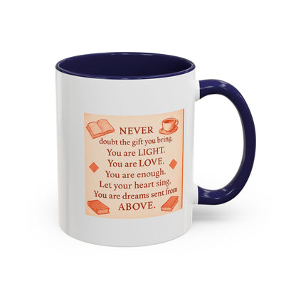 You Are Light, — Inspirational Mug