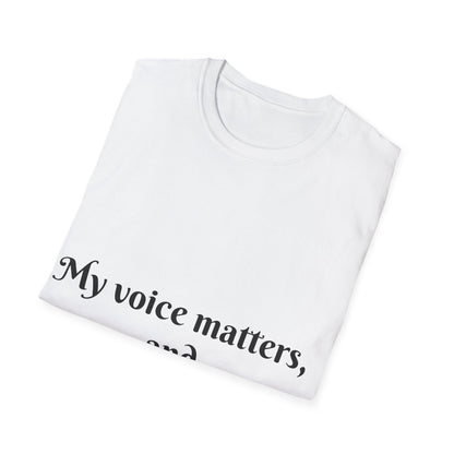 My Voice Matters, and I Use It with Confidence — Unisex Softstyle T‑Shirt