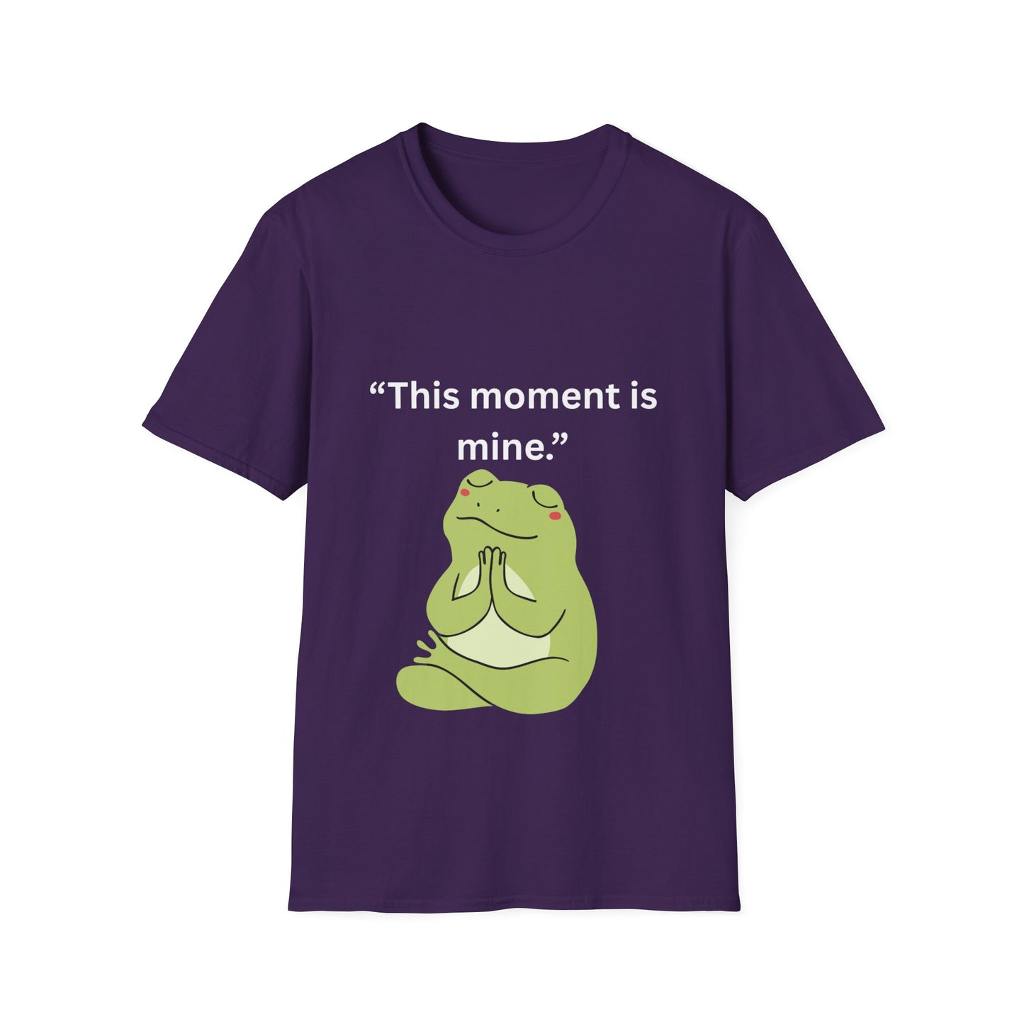 "This Moment Is Mine" — Unisex Softstyle Tee (White Print)