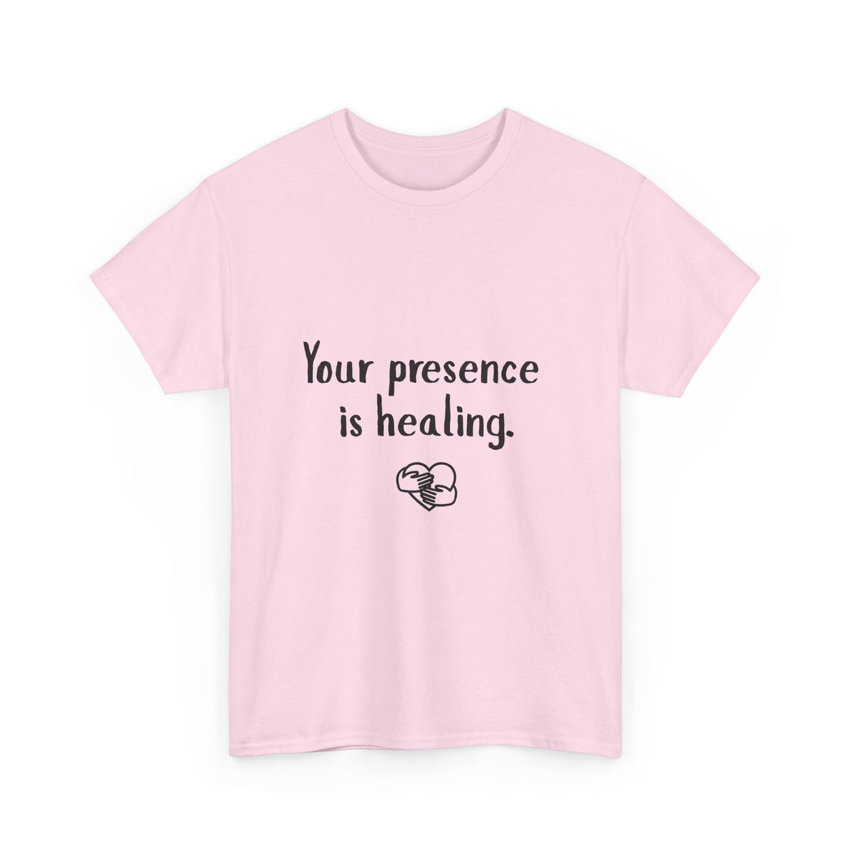 Your Presence Is Healing — Unisex Tee