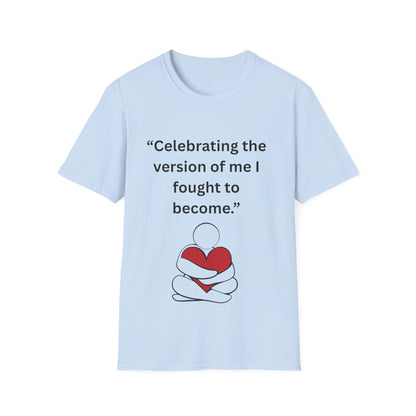 "Celebrating The Version of Me" — Self-Love Heart Unisex Softstyle Tee