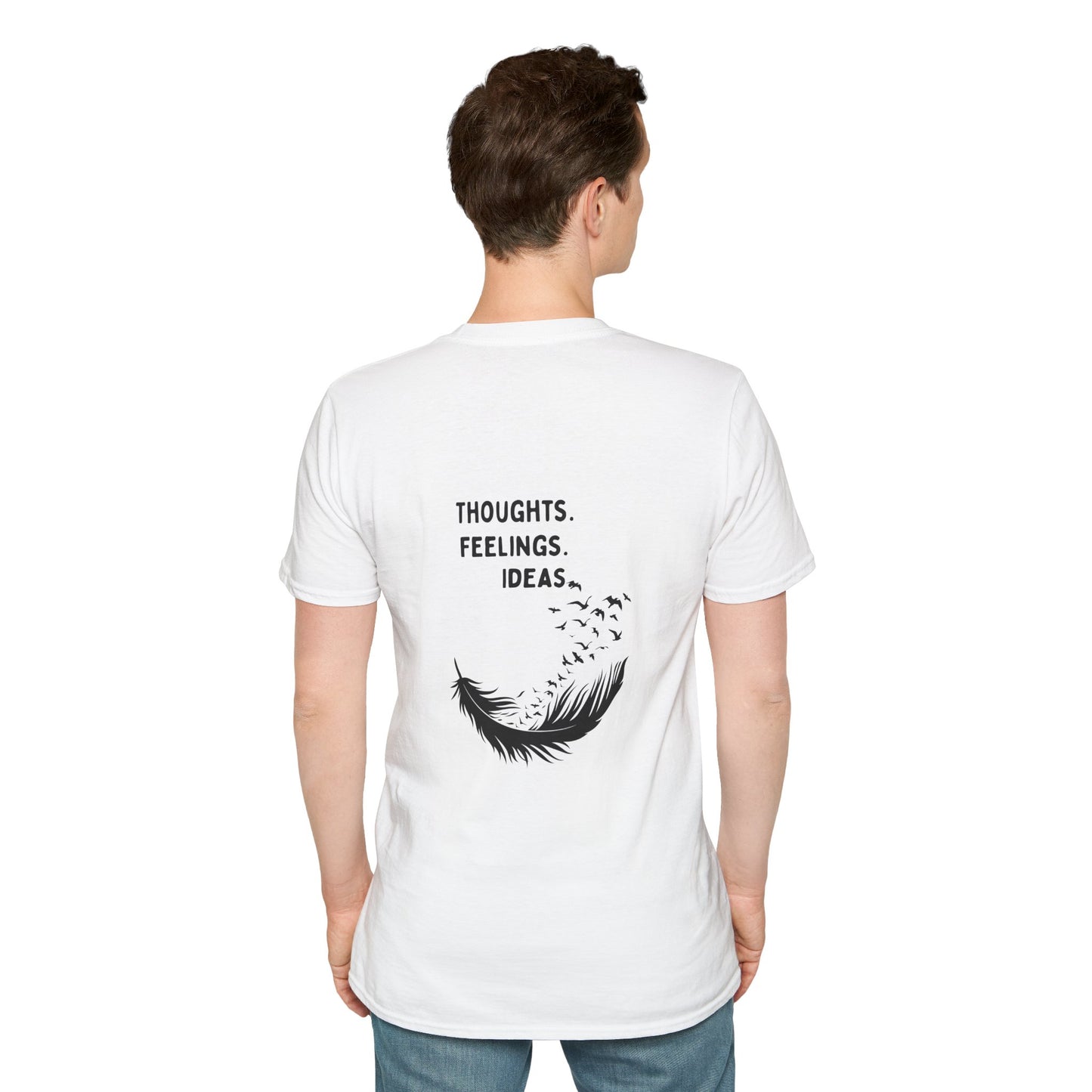 "Thoughts. Feelings. Ideas." — Unisex Softstyle T‑Shirt (Black Print)