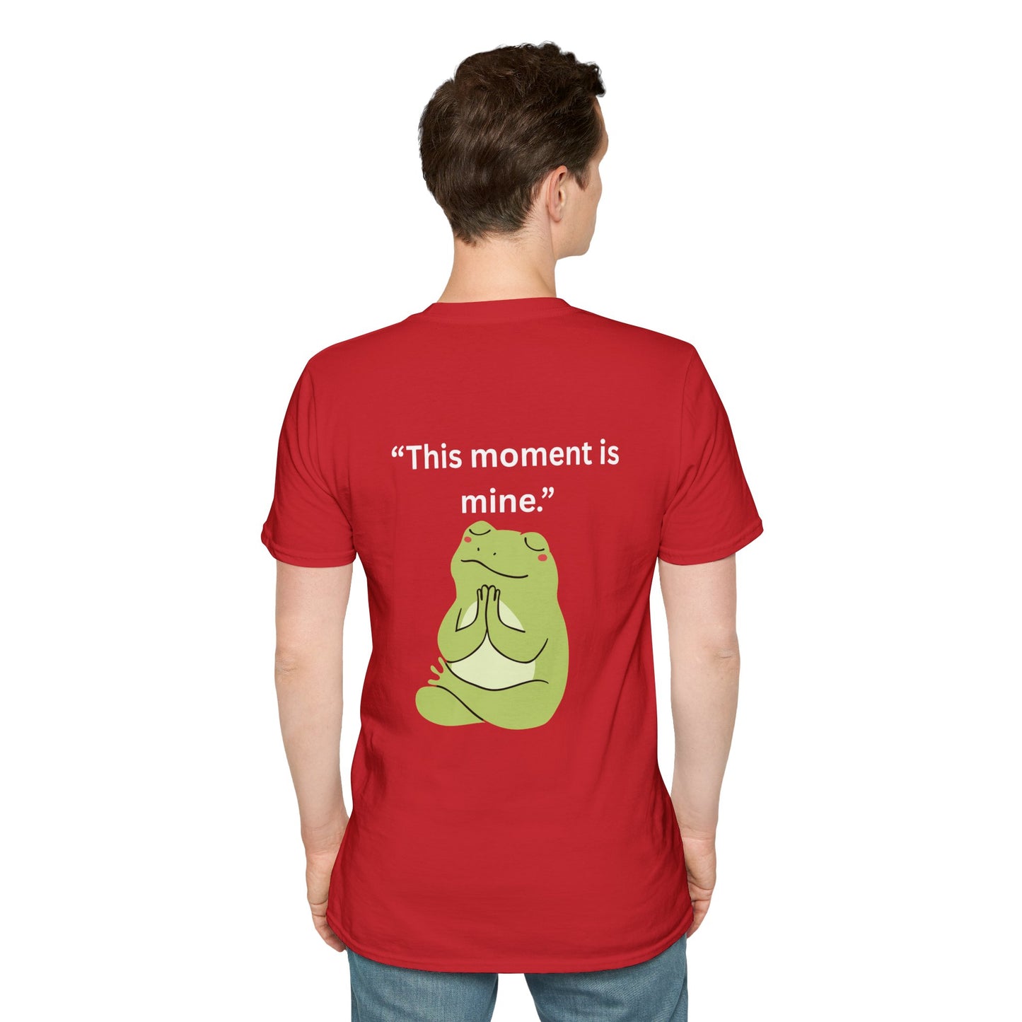 "This Moment Is Mine" — Unisex Softstyle Tee (White Print)