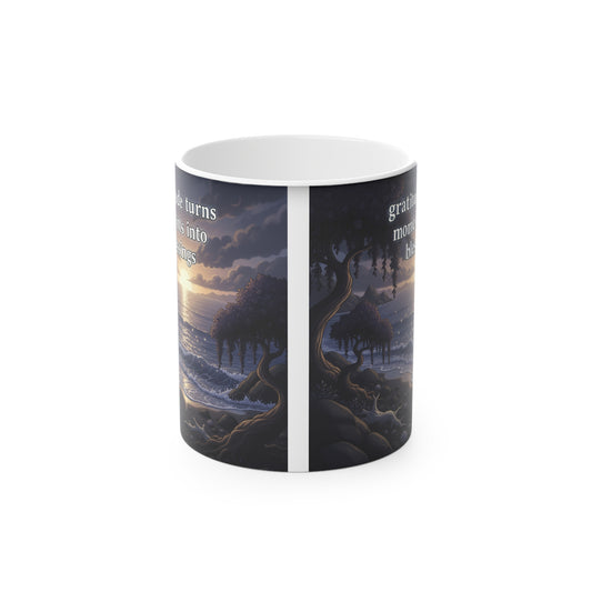 Gratitude Turns Moments Into Blessings – Heat‑Reactive Magic Mug (11oz)