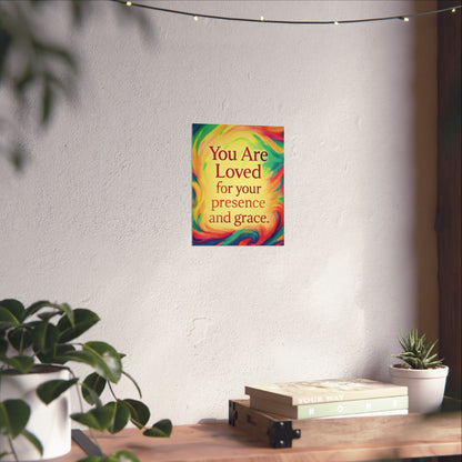 You Are Loved — Affirmation Art Print