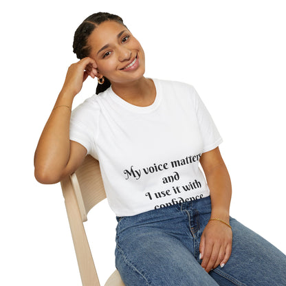 My Voice Matters, and I Use It with Confidence — Unisex Softstyle T‑Shirt