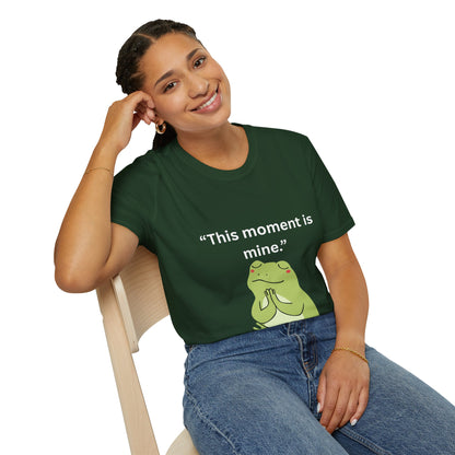 "This Moment Is Mine" — Unisex Softstyle Tee (White Print)