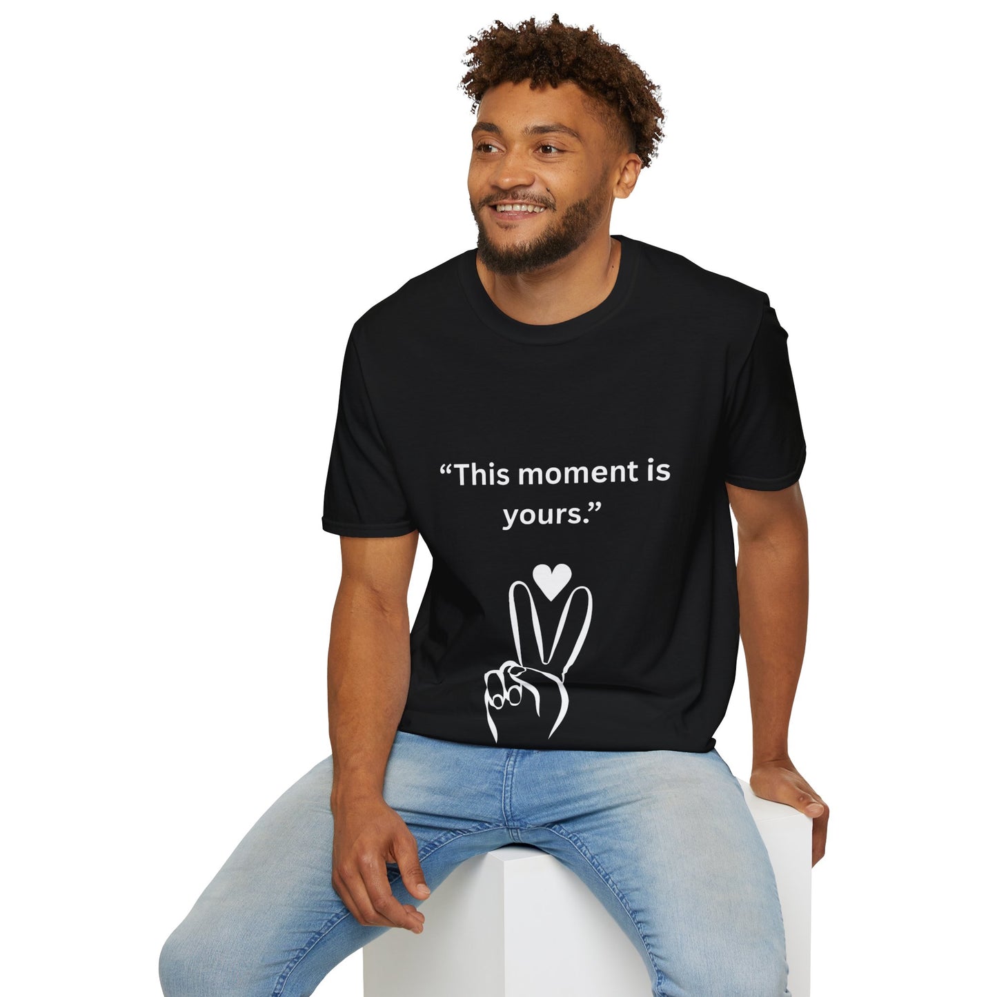 "This Moment Is Yours" — Peace & Heart Unisex Softstyle Tee (White Print)