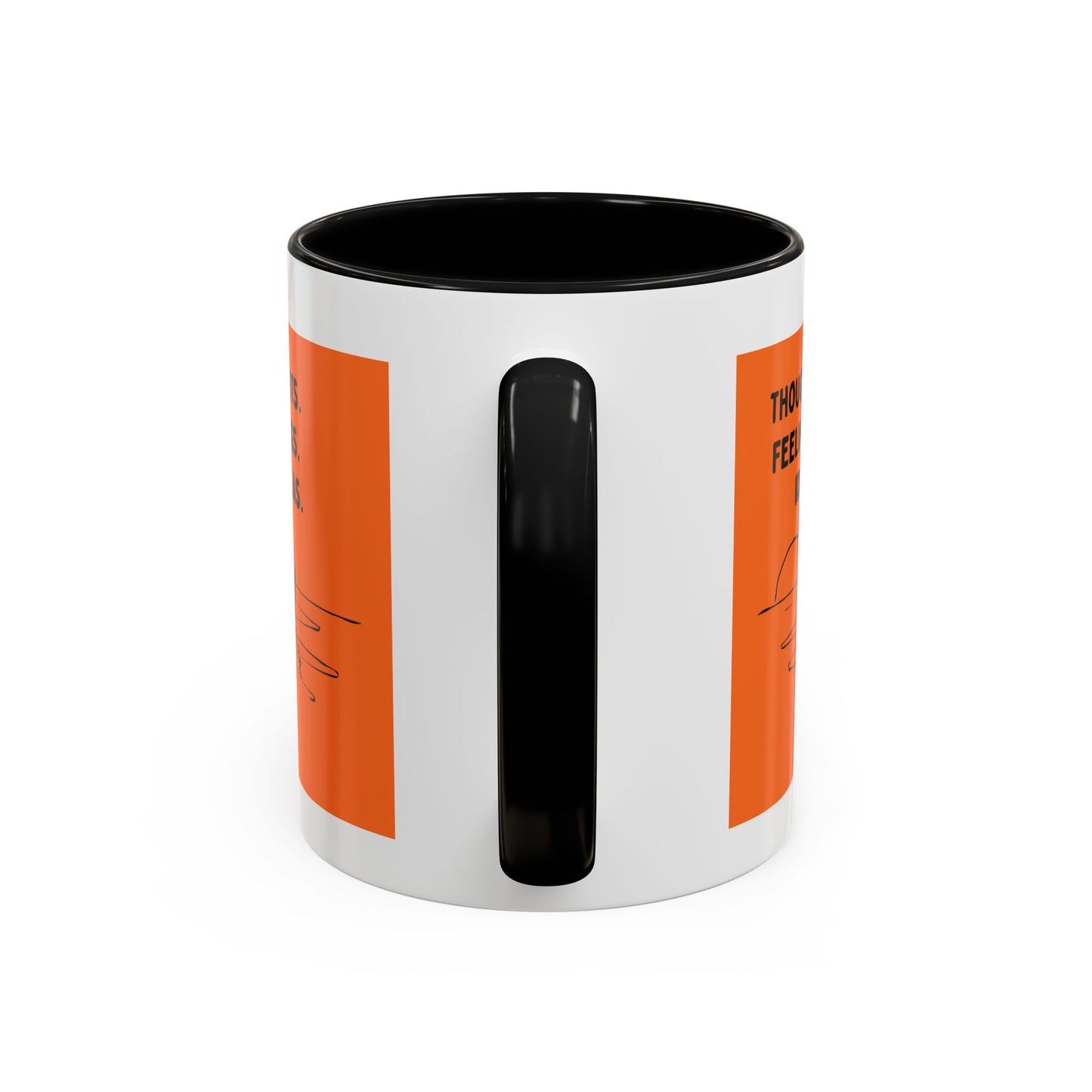 Thoughts. Feelings. Ideas. — Inspirational Mug