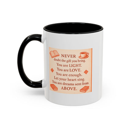 You Are Light, — Inspirational Mug