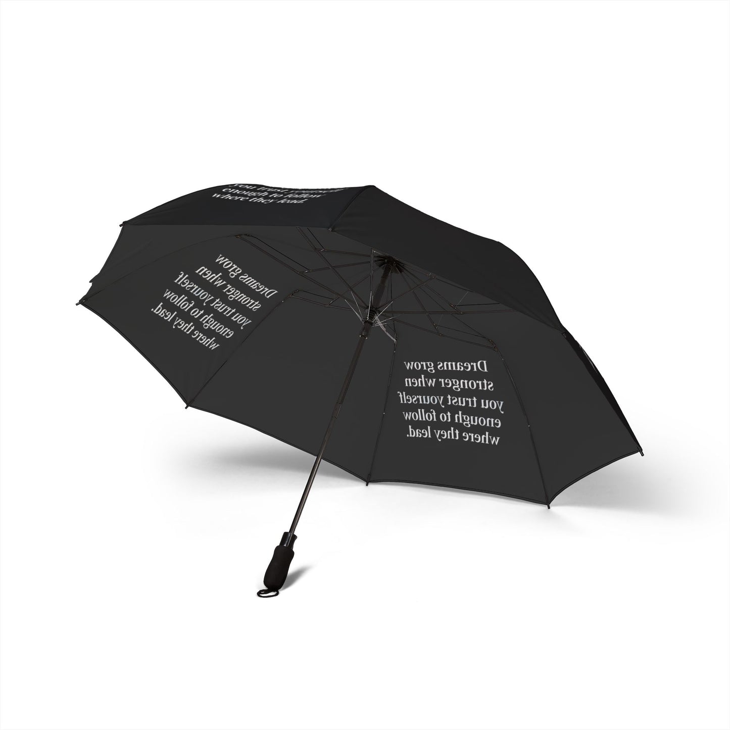 "Dreams Grow Stronger" — Black Semi-Automatic Foldable Umbrella