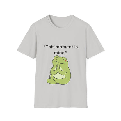 "This Moment Is Mine" — Unisex Softstyle Tee (Black Print)