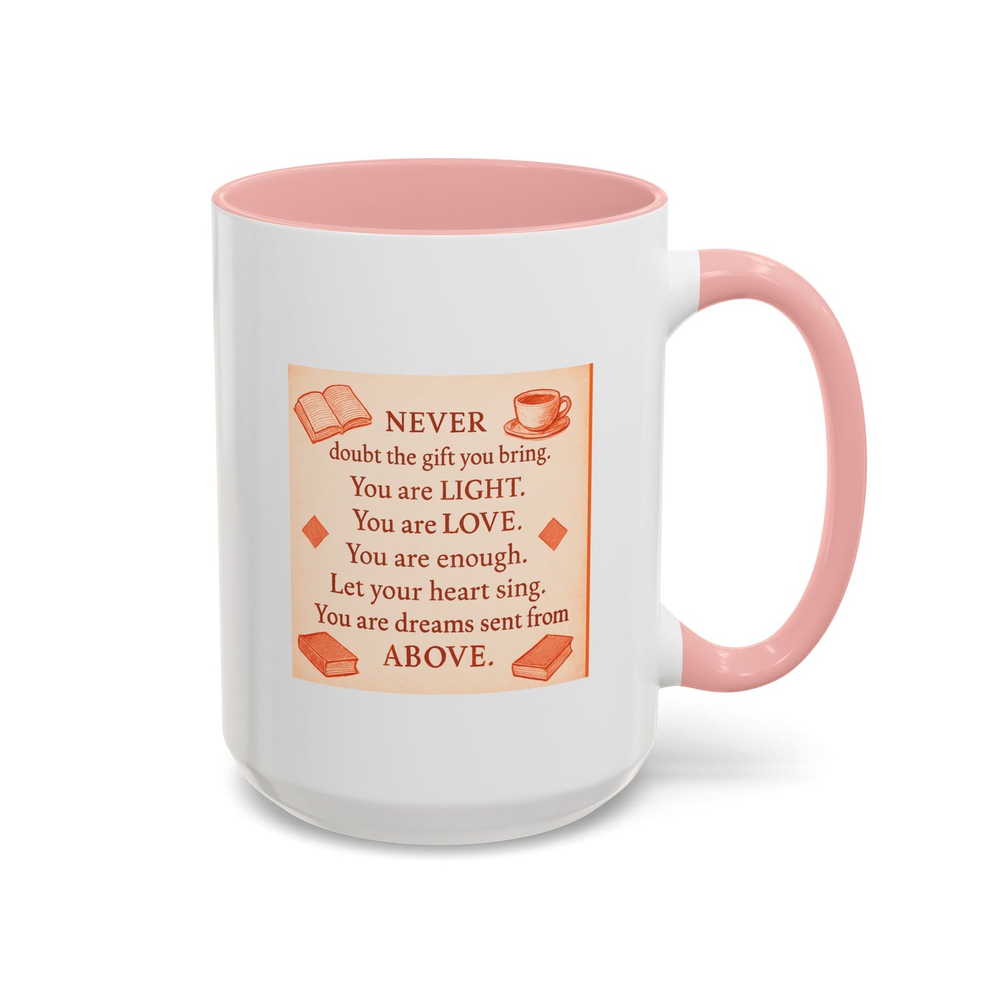 You Are Light, — Inspirational Mug