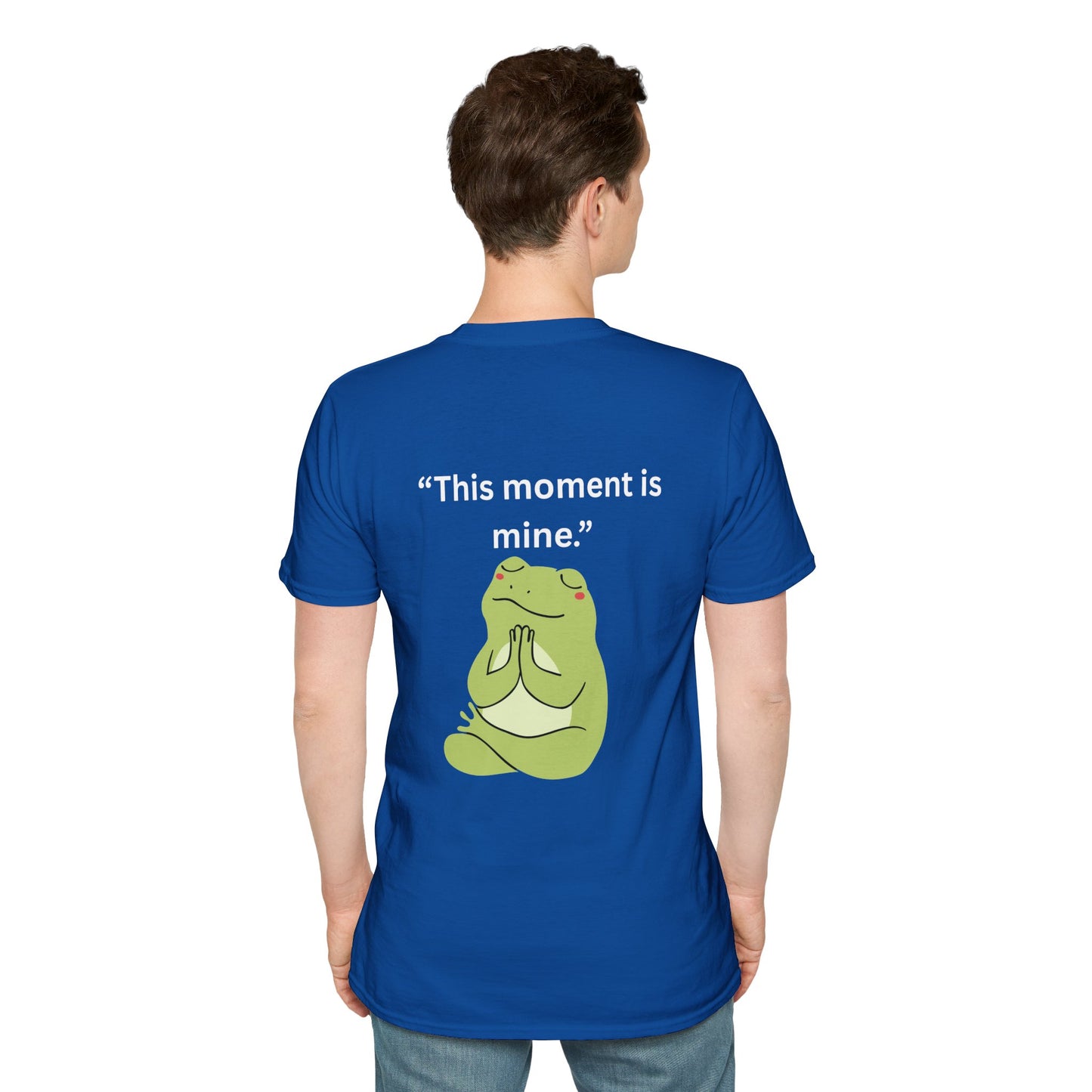 "This Moment Is Mine" — Unisex Softstyle Tee (White Print)