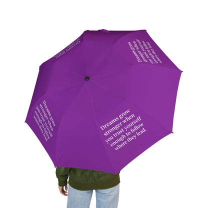 "Dreams Grow Stronger" — Purple Semi-Automatic Foldable Umbrella