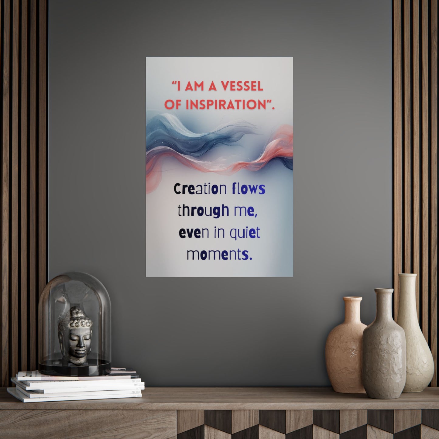 Poster with motivational quote on a wall above a wooden shelf with decorative items.