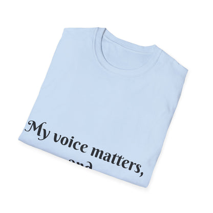 My Voice Matters, and I Use It with Confidence — Unisex Softstyle T‑Shirt