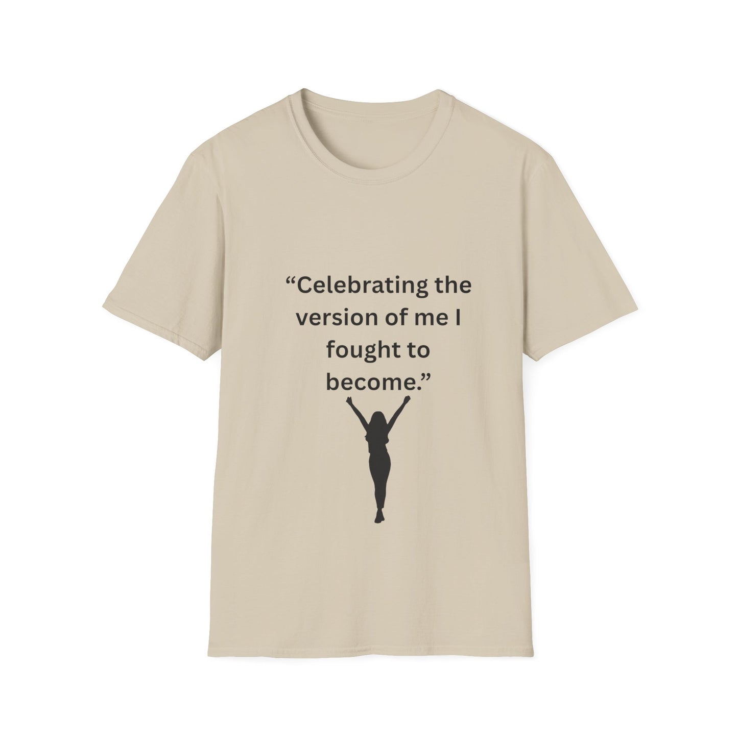 "Celebrating The Version of Me" — Empowered Woman Unisex Softstyle Tee (Black Print)