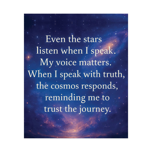 Cosmic Affirmation Poster — "Even the stars listen when I speak" Motivational Wall Art