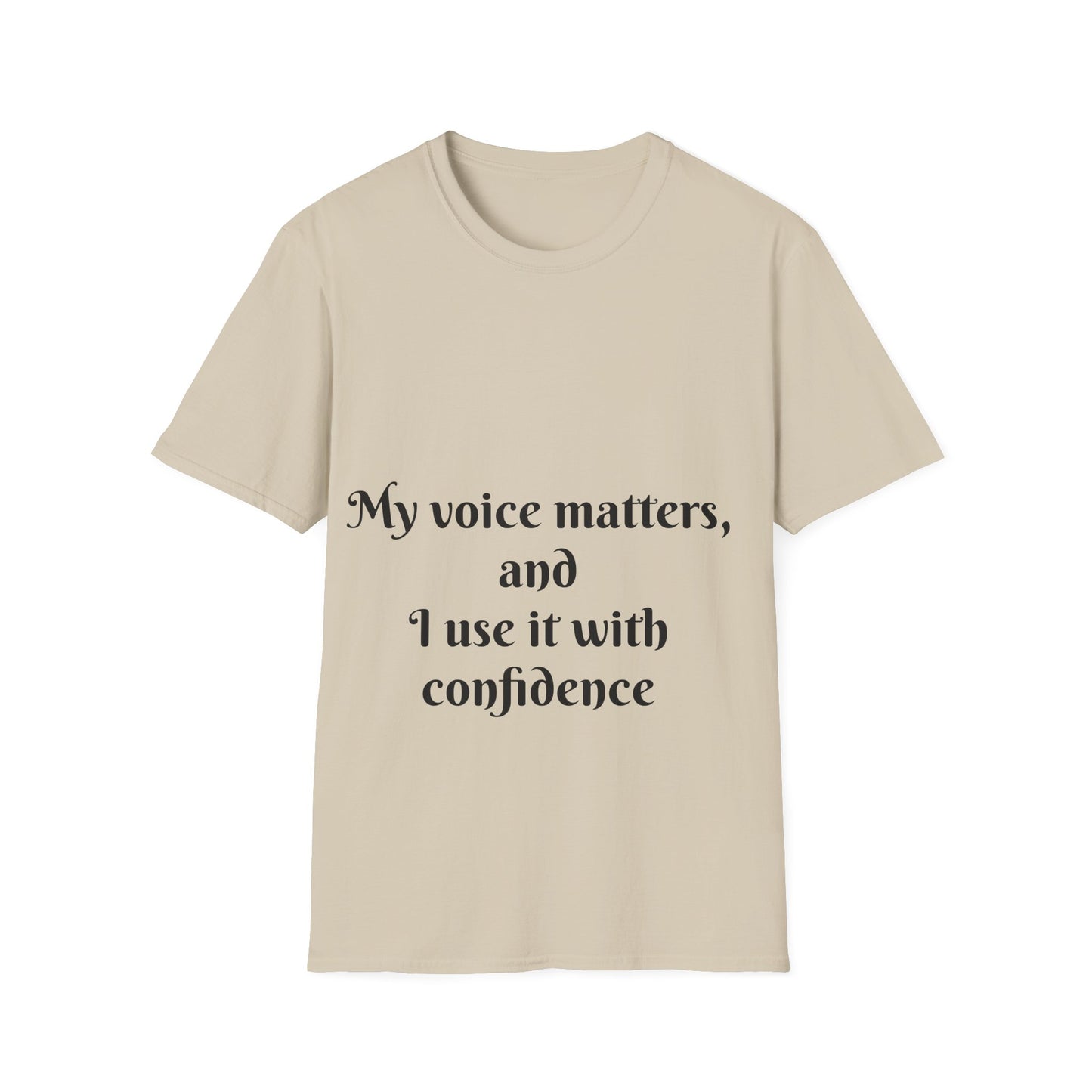 My Voice Matters, and I Use It with Confidence — Unisex Softstyle T‑Shirt