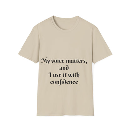 My Voice Matters, and I Use It with Confidence — Unisex Softstyle T‑Shirt