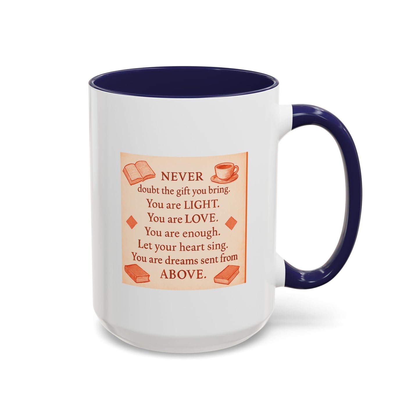 You Are Light, — Inspirational Mug