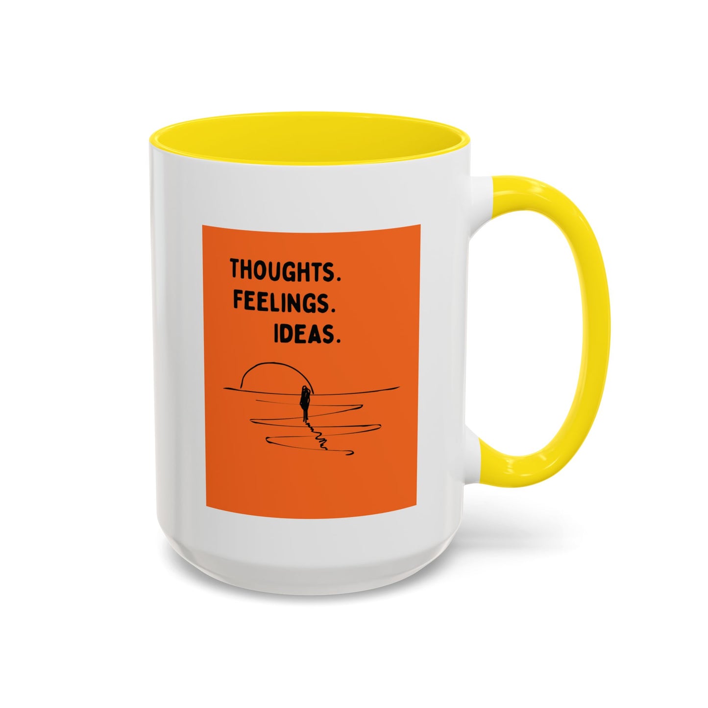 Thoughts. Feelings. Ideas. — Inspirational Mug