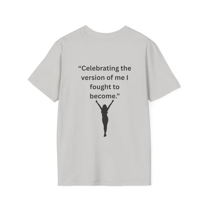"Celebrating The Version of Me" — Empowered Woman Unisex Softstyle Tee (Black Print)