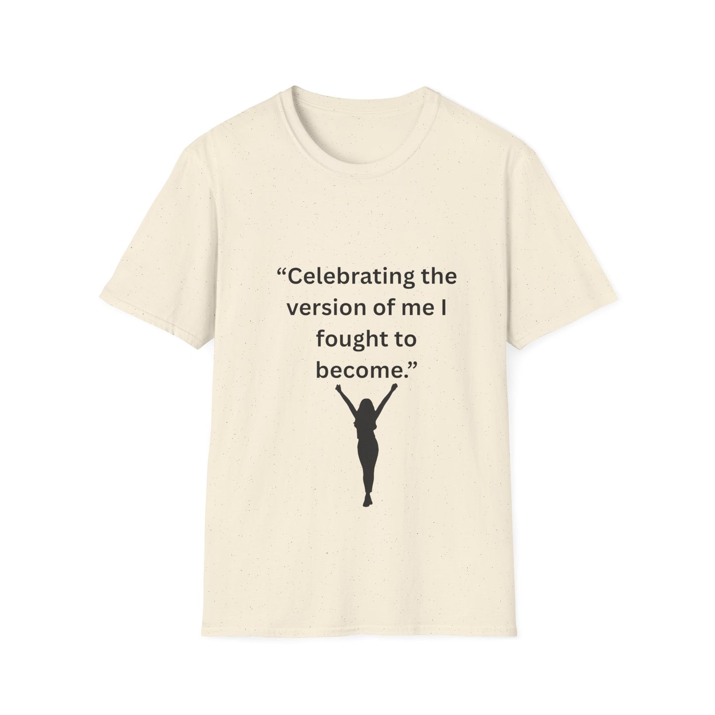 "Celebrating The Version of Me" — Empowered Woman Unisex Softstyle Tee (Black Print)