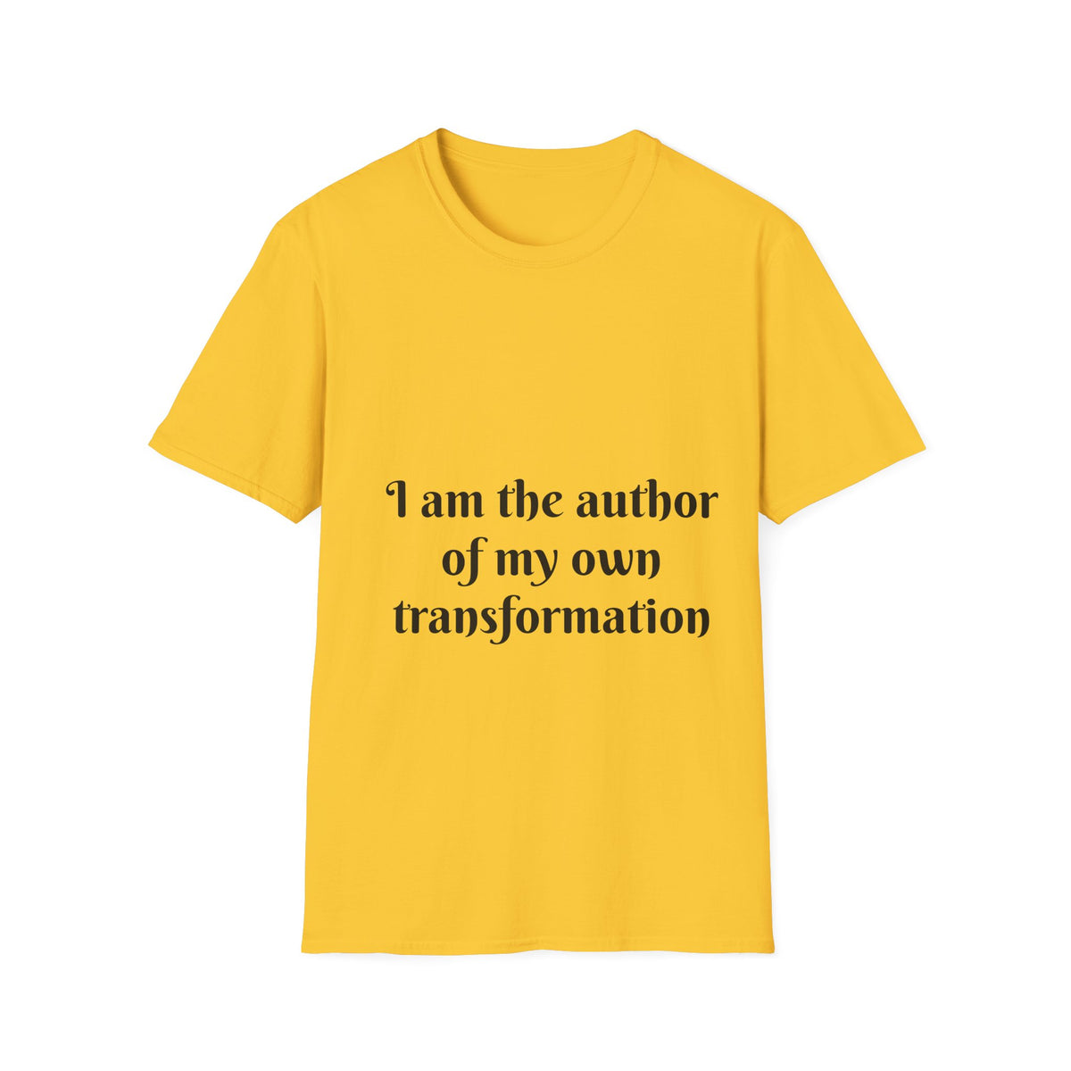 "I Am The Author of My Own Transformation" — Unisex Softstyle T‑Shirt