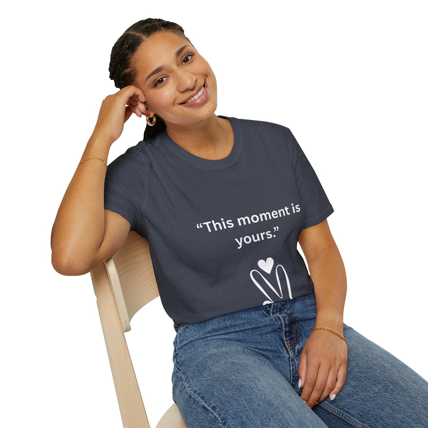 "This Moment Is Yours" — Peace & Heart Unisex Softstyle Tee (White Print)