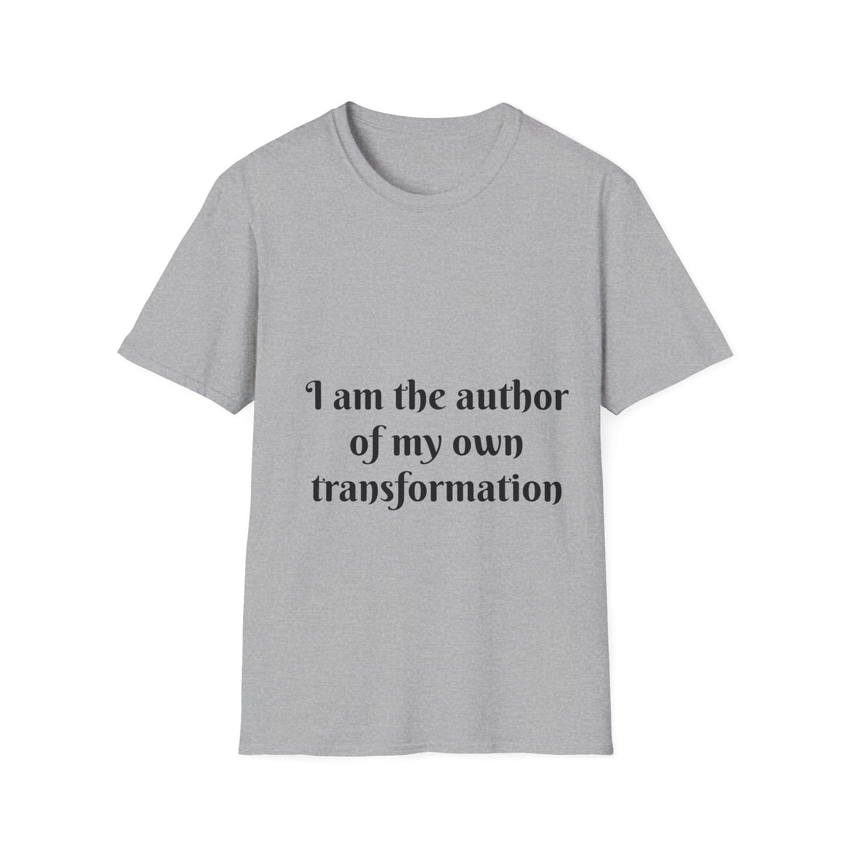 "I Am The Author of My Own Transformation" — Unisex Softstyle T‑Shirt