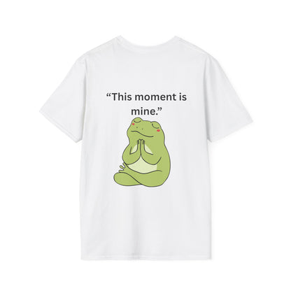 "This Moment Is Mine" — Unisex Softstyle Tee (Black Print)