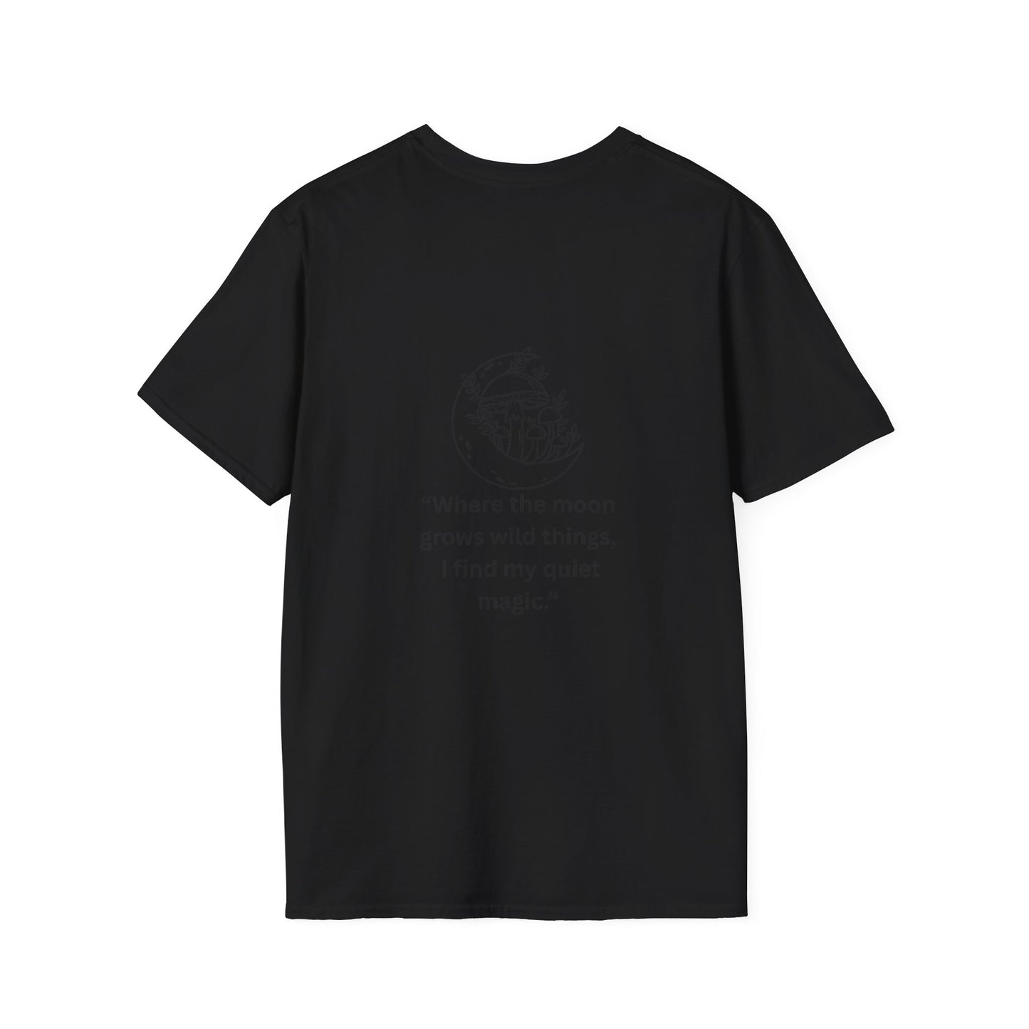 "Where the Moon Grows Wild Things" — Unisex Softstyle Tee (Black Print)