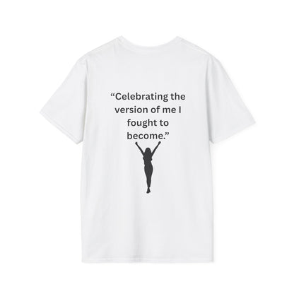 "Celebrating The Version of Me" — Empowered Woman Unisex Softstyle Tee (Black Print)