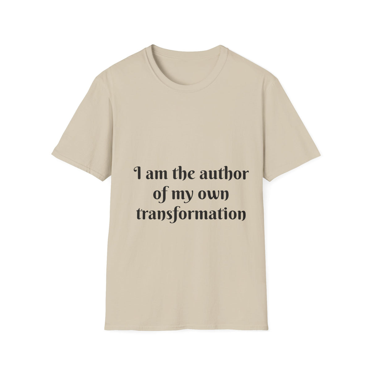 "I Am The Author of My Own Transformation" — Unisex Softstyle T‑Shirt