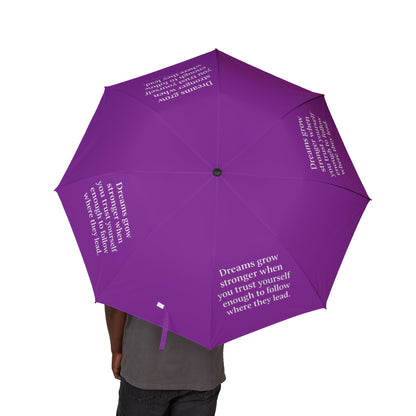 "Dreams Grow Stronger" — Purple Semi-Automatic Foldable Umbrella