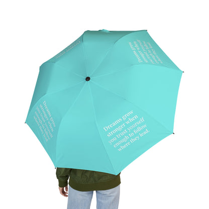 "Dreams Grow Stronger" — Sky Blue Semi-Automatic Foldable Umbrella