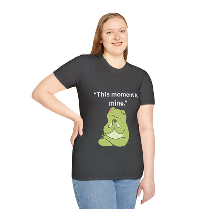 "This Moment Is Mine" — Unisex Softstyle Tee (White Print)