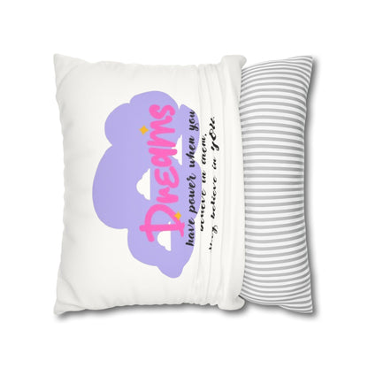 Believe in Dreams Pillowcase Cover – Inspirational Quote for Restful Nights