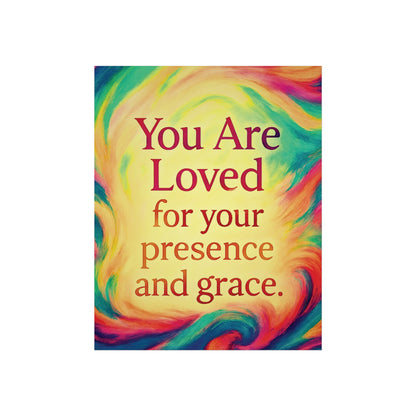 You Are Loved — Affirmation Art Print