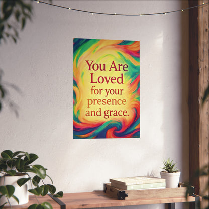 You Are Loved — Affirmation Art Print