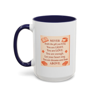 You Are Light, — Inspirational Mug