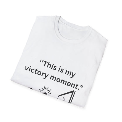 "This Is My Victory Moment" — Inspirational Unisex Tee (Black Print)